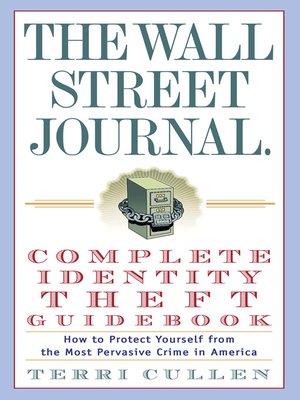 cover image of The Wall Street Journal Complete Identity Theft Guidebook